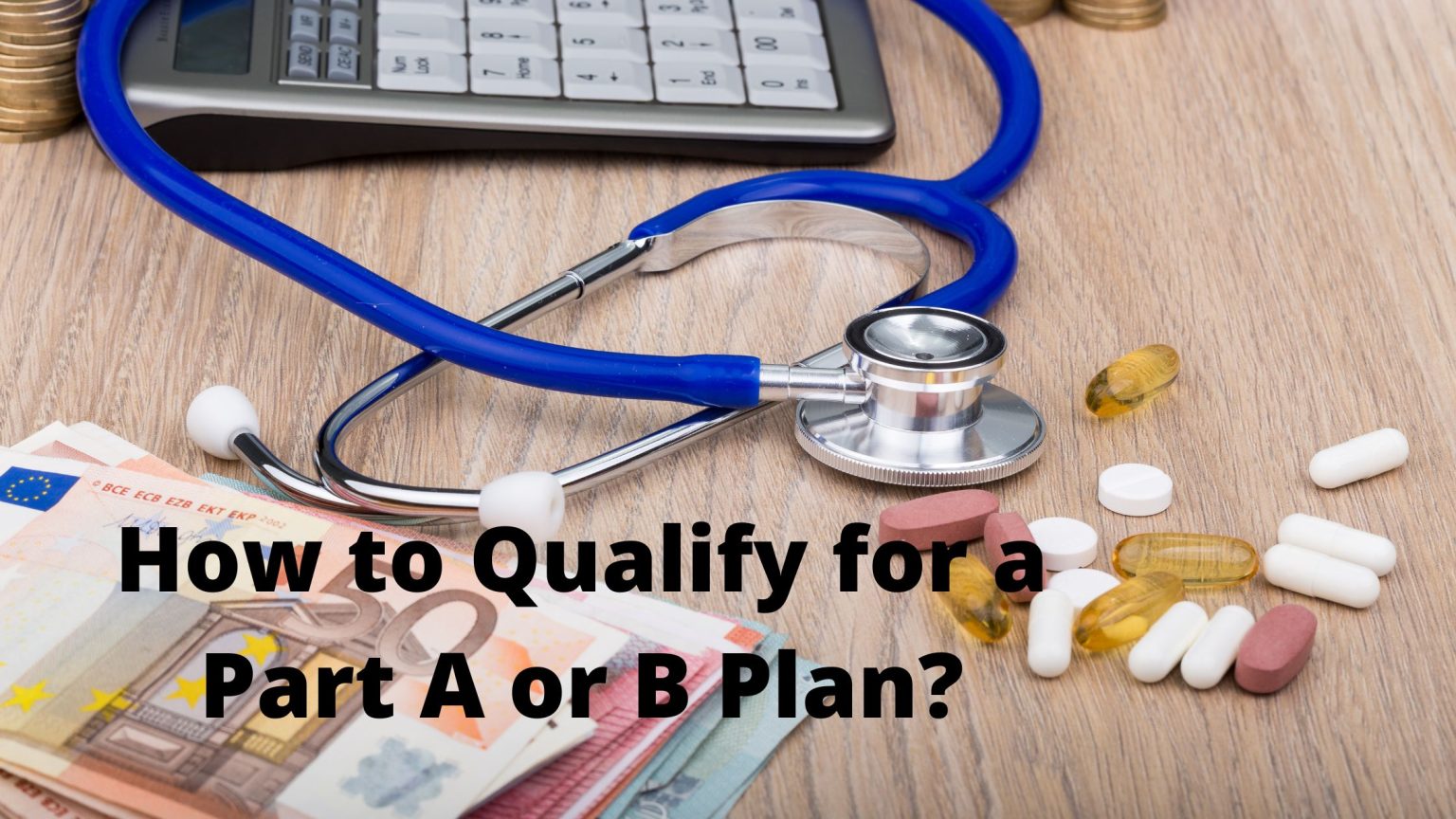 How To Get Therapy Benefits By Qualifying For A Part A Or B Plan?